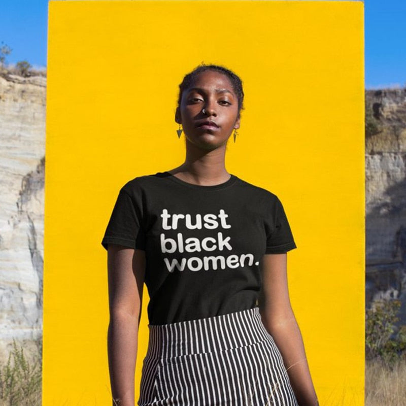 Trust Black Women